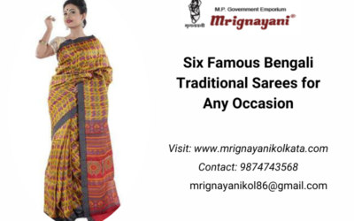 Six Famous Bengali Traditional Sarees for Any Occasion