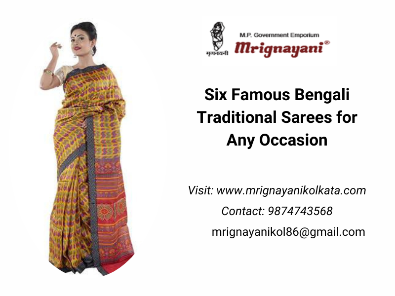 Six Famous Bengali Traditional Sarees for Any Occasion