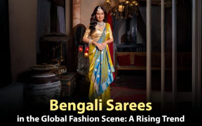 Bengali Sarees in the Global Fashion Scene: A Rising Trend